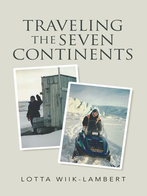 cover image of Traveling the Seven Continents